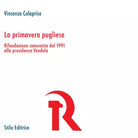 La primavera pugliese Rifondazione comunista dal 1991 alla presidenza Vendola