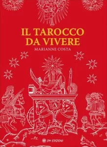 Il tarocco da vivere di Marianne Costa