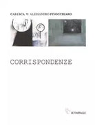 Corrispondenze di Calusca, 2015, Edizioni Le Farfalle