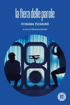 La fiera delle parole di Otokawa Y zabur