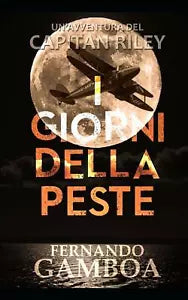 I GIORNI DELLA PESTE