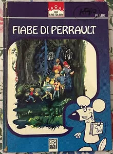 Fiabe di Perrault di Charles Perrault
