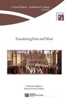 Translating east and west Ediz multilingue di O Palusc