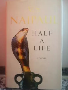 Half a Life di V. S. Naipaul, 2001, Pan Macmillan -F