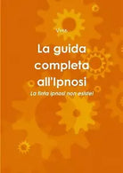 La guida completa all Ipnosi