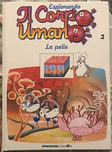 Esplorando il corpo umano n 2