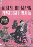 Percezioni di realt di Albert Hofmann