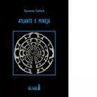 Atlante e Mireja di Conforti Giovanna