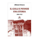 Il Gulli e Pennisi. Una storia 1884-1923 di Alfonso Sciacca, Algra Editore