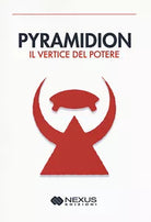 Pyramidion Il vertice del potere
