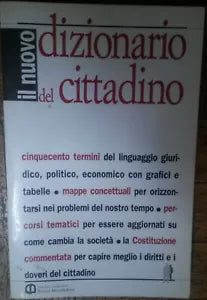 Il Nuovo dizionario del cittadino-AA.VV.-Edizioni Scolastiche Mondadori,2002-R