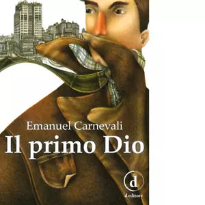Il primo dio di Emanuel Carnevali