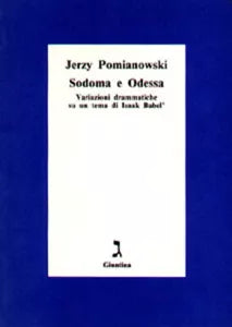 Sodoma e Odessa di Jerzy Pomianowski