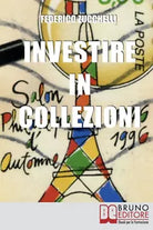 Investire in Collezioni