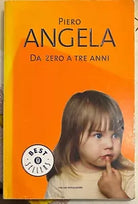Da zero a tre anni di Piero Angela