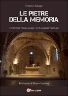 Le pietre della memoria - Federico Sanapo, 2014, Youcanprint