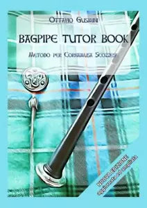 Bagpipe Tutor book di Ottavio Gusmini