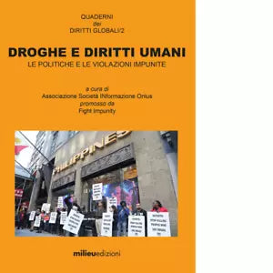 Droghe e diritti umani di S Ronconi