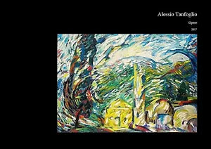 Opere 2017 di Alessio Tanfoglio, 2019, Youcanprint