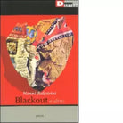 BLACKOUT E ALTRO di NANNI BALESTRINI
