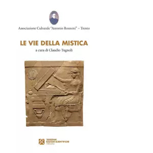 Le vie della mistica di Claudio Tugnoli