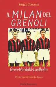 Il Milan del Grenoli