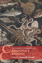 CAMBRIDGE COMPANION TO ARISTOTLES BIOLO