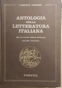 Antologia della letteratura italiana per le scuole medie superiori Vol.II di Umb