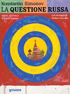 La questione russa di Konstantin Simonov, 2018, Goware