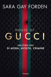 House of Gucci Una storia vera di moda