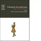 Il discepolo di seconda mano di Roberto Garaventa