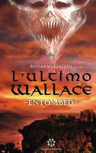 L’ultimo Wallace di Giacchi Riccardo, 2019, Genesis Publishing