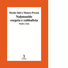 Nahmanide esegeta e cabbalista di Moshe Idel