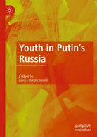 Youth in Putin s Russia