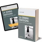 La donna fantasma di Laura Sarnelli, 2013, Iacobelli Editore