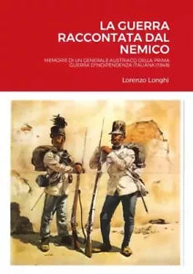La guerra raccontata dal nemico di Lorenzo Longhi