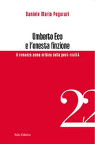 Umberto Eco e l onesta finzione