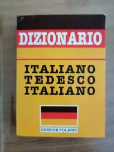 Dizionario Italiano tedesco italiano - Polaris - 1993 - AR