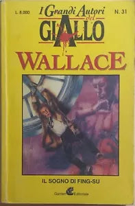 Il sogno di Fing-Su di Edgar Wallace, 1998, Garden Editoriale