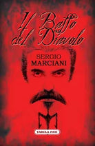 Il baffo del diavolo di Sergio Marciani