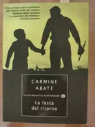 La festa del ritorno - C. Abate - Mondadori - 2004 - AR