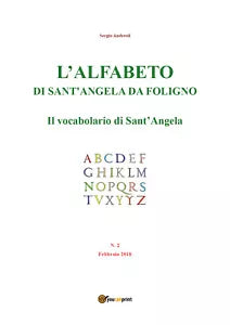L’alfabeto di Sant’Angela da Foligno - Num. 2 - Il vocabolario di Sant’Angela