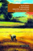 Il realismo dell’incarnazione. Introduzione a Gustave Thibon di Nicola Tomasso,