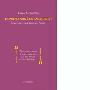 La poesia non un analgesico L opera in versi di Giuseppe Rosato