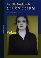 Una forma di vita di Am lie Nothomb