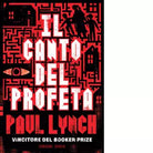 Il canto del profeta di Paul Lynch