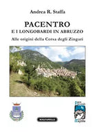 PACENTRO E I LONGOBARDI IN ABRUZZO Alle origini della Corsa degli Zingari
