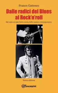 Dalle radici del blues al rock n roll