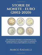 STORIE DI MONETE - EURO Un viaggio storico economico ed iconografi