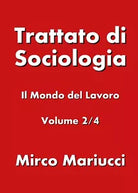 Trattato di sociologia 2 - Mirco Mariucci, 2019, Youcanprint